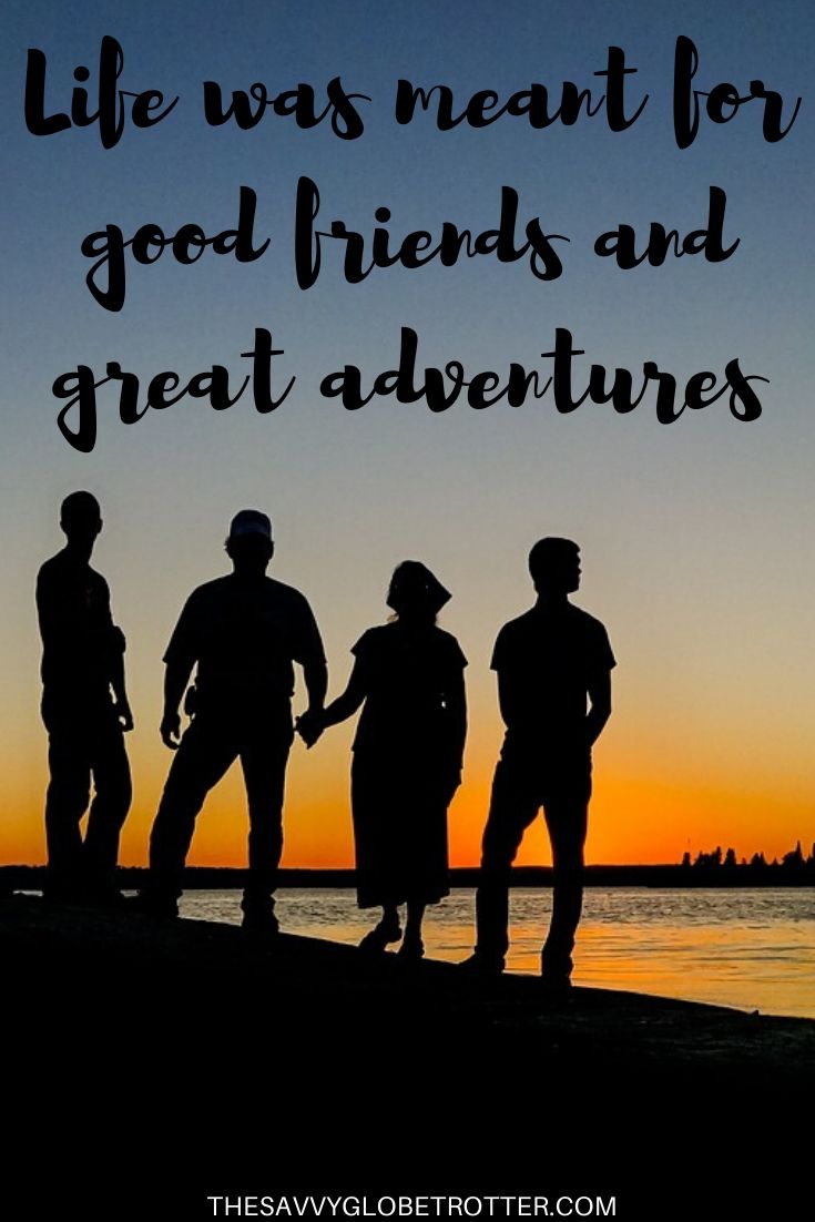 travel goals with friends quotes