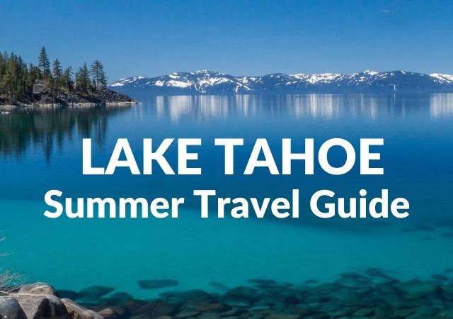 Itinerary For 2 Days In Lake Tahoe